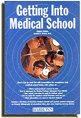 Getting Into Medical School COVER